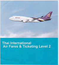 Airline Fares and Ticketing Levels 1 & 2 (Professional) Distance Home Study Course