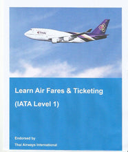 Airline Fares & Ticketing  Level 1 (Professional) Distance Home Study Course - INTERMEDIATE