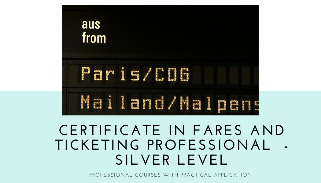 Certificate in Fares and Ticketing Professional Course - Silver Level