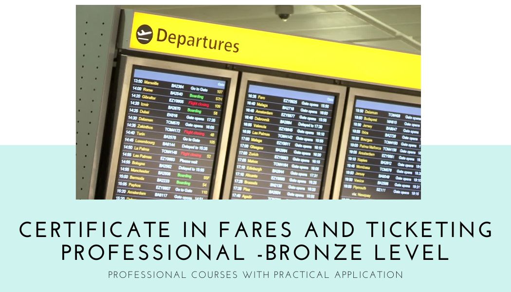 Certificate in Fares and Ticket Professional Course - Bronze Level