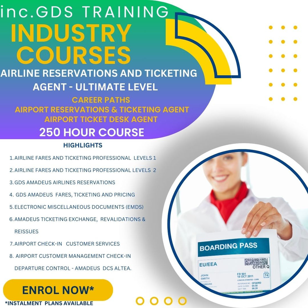 Airline Reservations  and Ticketing Career- Ultimate Level