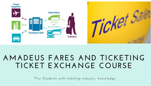 Amadeus  Fares and Ticketing  - Customer Ticket Exchange