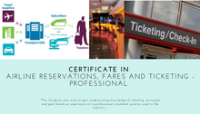 Certificate in Airline Reservations, Fares and Ticketing Professional.