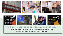 NEW DIPLOMA IN AIRPORT, AIRLINE AND  TRAVEL PROFESSIONAL OPERATIONS