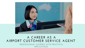 Copy of Airport Customer Service - External Students